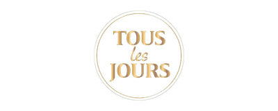 TOUS les JOURS